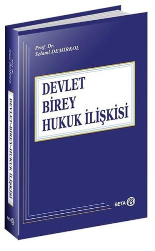 Devlet Birey Hukuk İlişkisi (Ciltli) | Kitap Ambarı