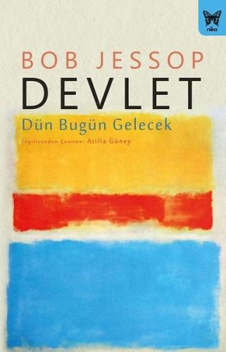 Devlet: Dün Bugün Gelecek | Kitap Ambarı
