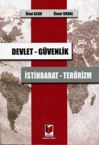 Devlet - Güvenlik İstihbarat - Terörizm
