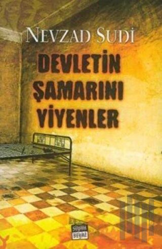 Devletin Şamarını Yiyenler | Kitap Ambarı