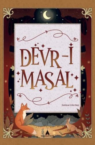 Devr-i Masal: Dünya Masallarından Seçmeler | Kitap Ambarı