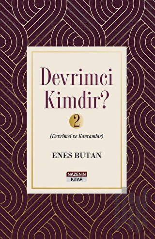 Devrimci Kimdir 2 - Devrimci ve Kavramlar | Kitap Ambarı
