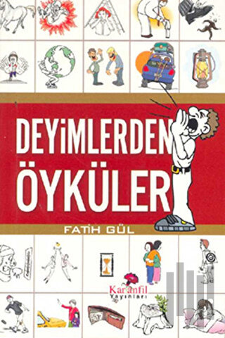 Deyimlerden Öyküler