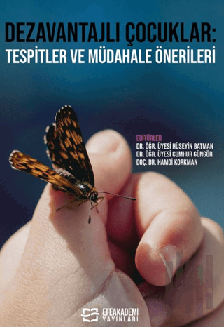 Dezavantajlı Çocuklar: Tespitler ve Müdahale Önerileri