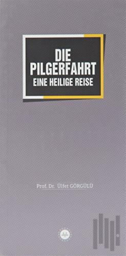 Die Pilgerfahrt Eine Heilige Reise
