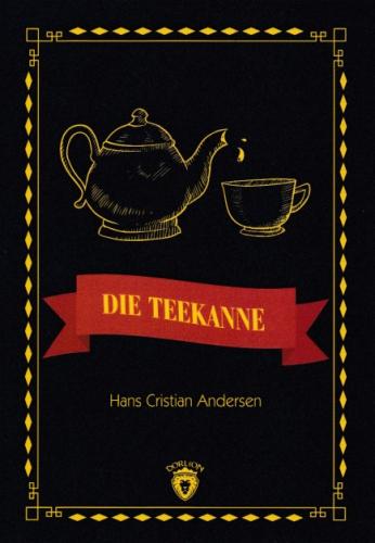 Die Teekanne | Kitap Ambarı