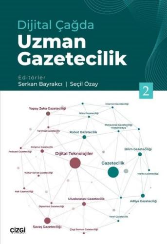 Dijital Çağda Uzman Gazetecilik-2 | Kitap Ambarı