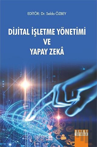 Dijital İşletme Yönetimi ve Yapay Zeka