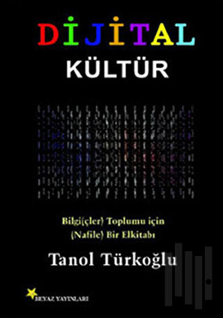 Dijital Kültür