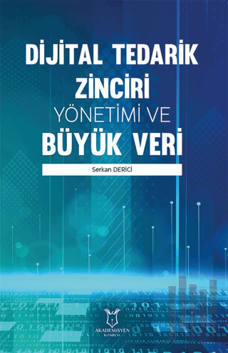 Dijital Tedarik Zinciri Yönetimi ve Büyük Veri