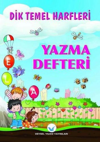 Dik Temel Harfleri Yazma Defteri