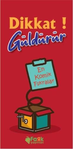 Dikkat! Güldürür | Kitap Ambarı