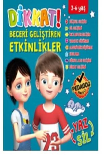 Dikkat ve Beceri Geliştiren Etkinlikler - Mavi Seri