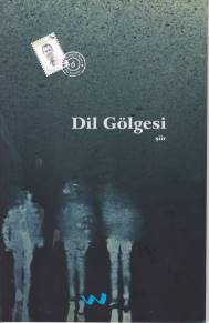 Dil Gölgesi | Kitap Ambarı