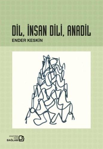 Dil İnsan Dili Anadil | Kitap Ambarı