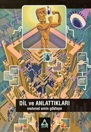Dil ve Anlattıkları