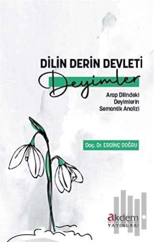 Dilin Derin Devleti Deyimler