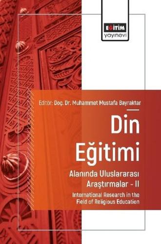 Din Eğitimi Alanında Uluslararası Araştırmalar 2