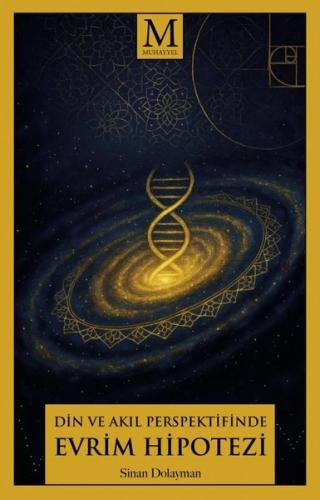 Din ve Akıl Perspektifinde Evrim Hipotezi | Kitap Ambarı