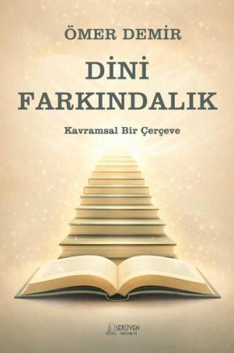 Dini Farkındalık - Kavramsal Bir Çerçeve