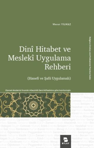 Dini Hitabet ve Mesleki Uygulama Rehberi-Hanefi ve Şafii Uygulamalı