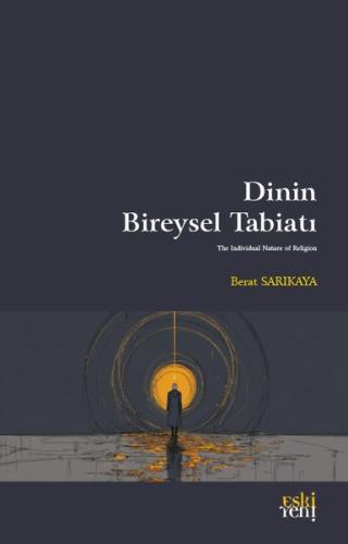 Dinin Bireysel Tabiatı