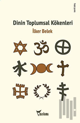 Dinin Toplumsal Kökenleri