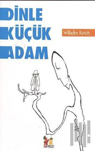 Dinle Küçük Adam