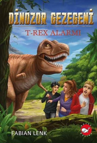 Dinozor Gezegeni 1 - T-Rex Alarmı (Ciltli)