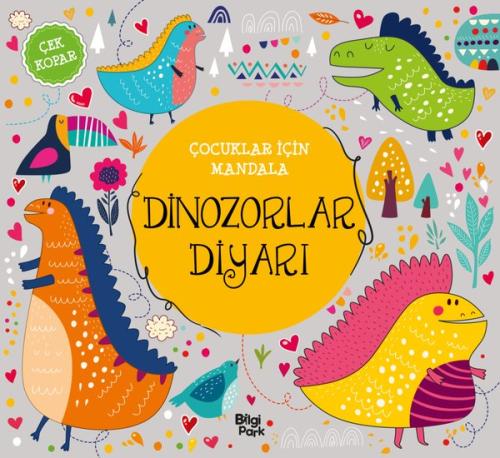 Dinozorlar Diyarı - Çocuklar İçin Mandala - Çek Kopar | Kitap Ambarı