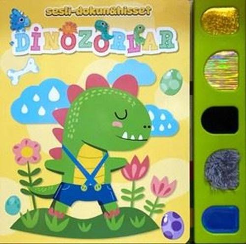 Dinozorlar - Sesl i -Dokun&Hisset | Kitap Ambarı