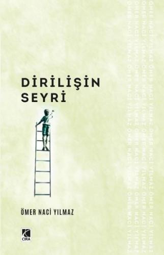 Dirilişin Seyri | Kitap Ambarı