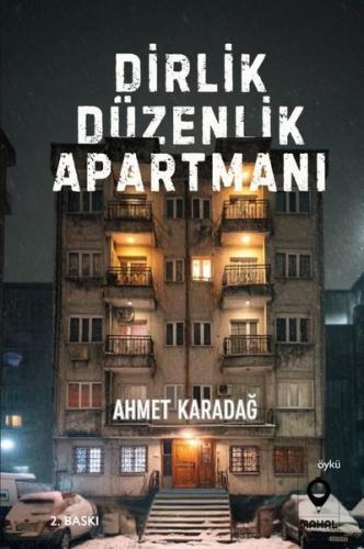 Dirlik Düzenlik Apartmanı | Kitap Ambarı