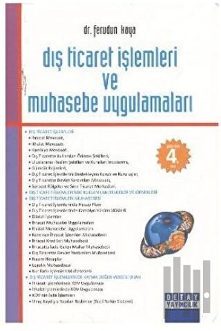 Dış Ticaret İşlemleri ve Muhasebe Uygulamaları