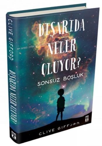 Dışarıda Neler Oluyor?  Sonsuz Boşluk (Ciltli)