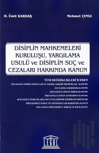 Disiplin Mahkemeleri Kuruluşu, Yargılama Usulü ve Disiplin Suç ve Cezaları Hakkında Kanun