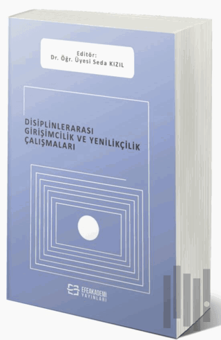 Disiplinlerarası Girişimcilik ve Yenilikçilik Çalışmaları