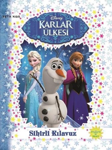 Disney Karlar Ülkesi Sihirli Kılavuz (Ciltli)