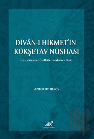Divan-ı Hikmet’in Köşketav Nüshası