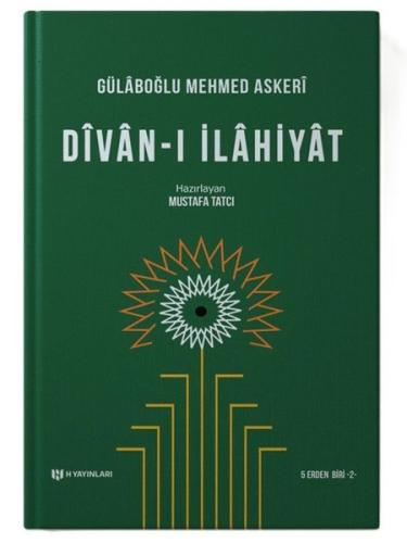 Divan-ı İlahiyat (Gülaboğlu Mehmed Askeri) 5 Erden Biri 2 (Ciltli)