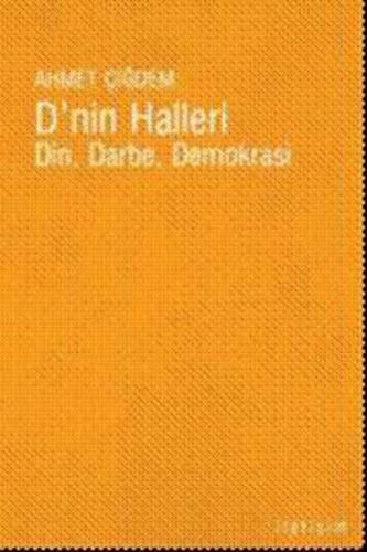 D'nin Halleri - Din Darbe Demokrasi