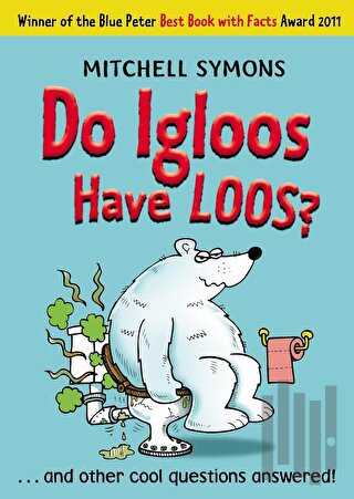 Do Igloos Have Loos?