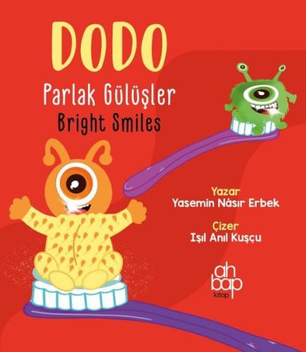 Dodo Parlak Gülüşler - Bright Smiles