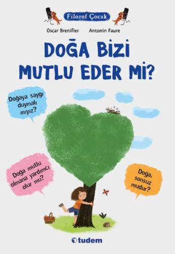 Doğa Bizi Mutlu Eder mi?