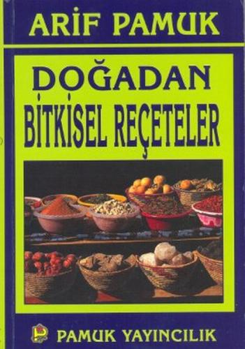 Doğadan Bitkisel Reçeteler (Bitki-016)