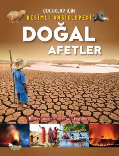 Doğal Afetler - Çocuklar İçin Resimli Ansiklopedi | Kitap Ambarı