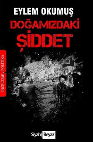 Doğamızdaki Şiddet | Kitap Ambarı