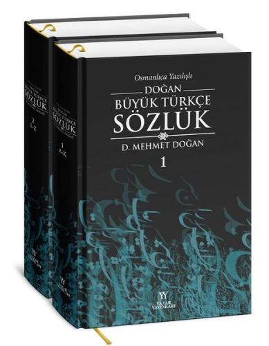 Doğan Büyük Türkçe Sözlük Seti - Osmanlıca Yazılışlı - 2 Kitap Takım (Ciltli)