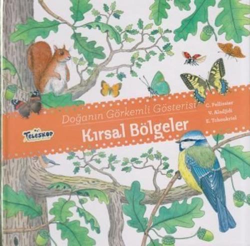 Doğanın Görkemli Gösterisi - Kırsal Bölgeler (Ciltli)