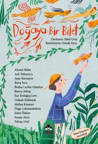 Doğaya Bir Bilet - 13 Yazar - 13 Öykü | Kitap Ambarı